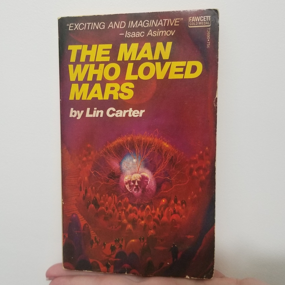 vtg "The Man Who Loved Mars" paperback, GUC